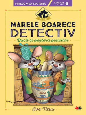 cover image of Marele Soarece Detectiv. Basil Si Pestera Pisicilor
